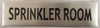 SPRINKLER ROOM SIGN- BRUSHED ALUMINUM (ALUMINUM