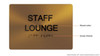 SIGNS STAFF LOUNGE Sign ADA-Tactile