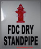 FDC Dry Standpipe sign (WHITE 12X16