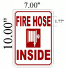 SIGNS FIRE Hose Inside Sign (Aluminium 7X10