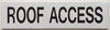 ROOF ACCESS SIGN (WHITE ,ALUMINIUM 2