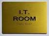 IT ROOM Sign -Tactile Signs Tactile