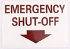 SIGNS Emergency Shut Off Sign(Arrow Down,White, Aluminium