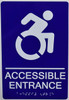 ACCESSIBLE Entrance Sign -Tactile Signs ADA-Compliant