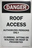 SIGNS ROOF ACCESS AUTHORIZED PERSONS ONLY SIGN