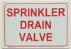 SIGNS Sprinkler Drain Valve Sign