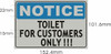 SIGNS Toilet for Customer ONLY