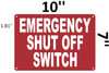 SIGNS Emergency Shut Off Switch Sign (Aluminium,