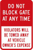 SIGNS Do Not Block Gate