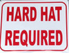 HARD HAT REQUIRED SIGN (Aluminum !!)