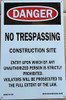 SIGNS NO TRESPASSING CONSTRUCTION SITE