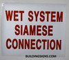 Wet System Siamese Connection Sign (White,