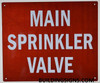 Main Sprinkler Valve Sign (RED, Reflective,