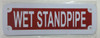 SIGNS WET STANDPIPE SIGN (RED REFLECTIVE ,