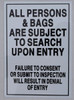 SIGNS All Persons & Bags