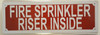 SIGNS FIRE SPRINKLER RISER INSIDE