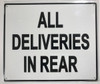 All Deliveries in Rear Sign- (Rust