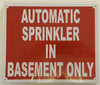 AUTOMATIC SPRINKLER IN BASEMENT ONLY SIGN