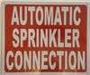 AUTOMATIC SPRINKLER CONNECTION SIGN ( REFLECTIVE