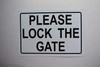 SIGNS Please Lock GATE Sign