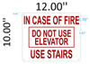 SIGNS In Case Of Fire Do Not