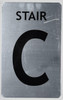Stair C Sign (Brush Aluminium, 5X8)-The
