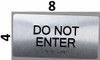 DO NOT Enter Sign Silver-Tactile Touch Braille Sign