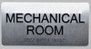 SIGNS Mechanical Room Sign Silver-Tactile Touch Braille