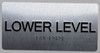 Lower Level FLOOR SIGN