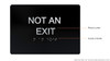 SIGNS NOT an EXIT Sign