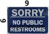 NO Public Restroom