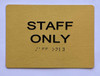 HOTEL ADA STAFF ONLY SIGN