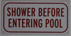 Shower Before Entering Pool Sign