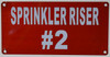 Sign Sprinkler Riser #2