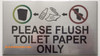 SIGNS PLEASE FLUSH TOILET PAPER ONLY SIGN-