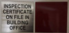 Sign Inspection Certificate on File in Building office