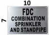fire department connection combination sprinkler and standpipe sign