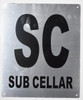 Compliance Sign- Sub Cellar