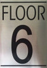 FLOOR NUMBER 6 SIGN