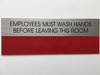 SIGNS EMPLOYEES MUST WASH HANDS