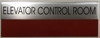 ELEVATOR CONTROL ROOM SIGN