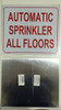 AUTOMATIC SPRINKLER ALL FLOORS SIGN