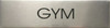 GYM SIGN