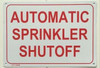 AUTOMATIC SPRINKLER SHUT-OFF SIGN