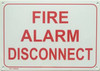 FIRE ALARM DISCONNECT SIGN