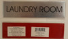 Sign LAUNDRY ROOM  - Delicato line
