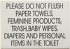 DO NOT FLUSH PAPER TOWELS SIGN