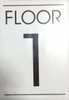 FLOOR NUMBER 1 SIGN