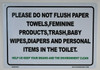 PLEASE DO NOT FLUSH PAPER TOWELS SIGN
