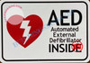 AED AUTOMATED EXTERNAL DEFIBRILLATOR INSIDE SIGN